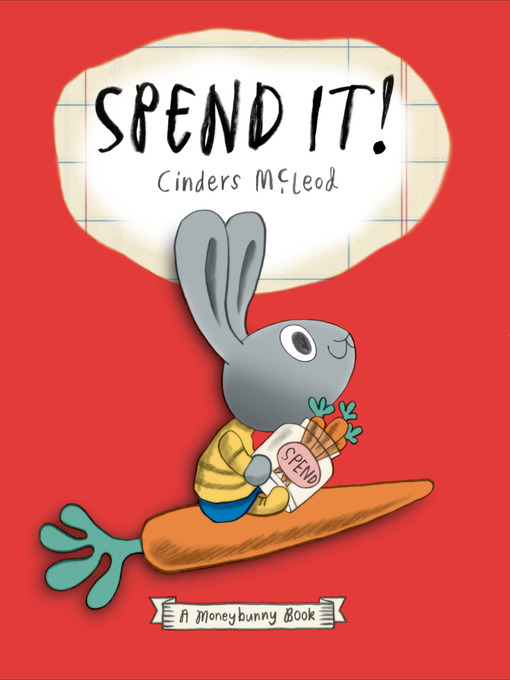 Title details for Spend It! by Cinders McLeod - Wait list